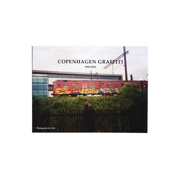 Copenhague Graffiti 1985-2016