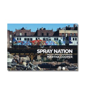 Spray Nation-Martha Cooper